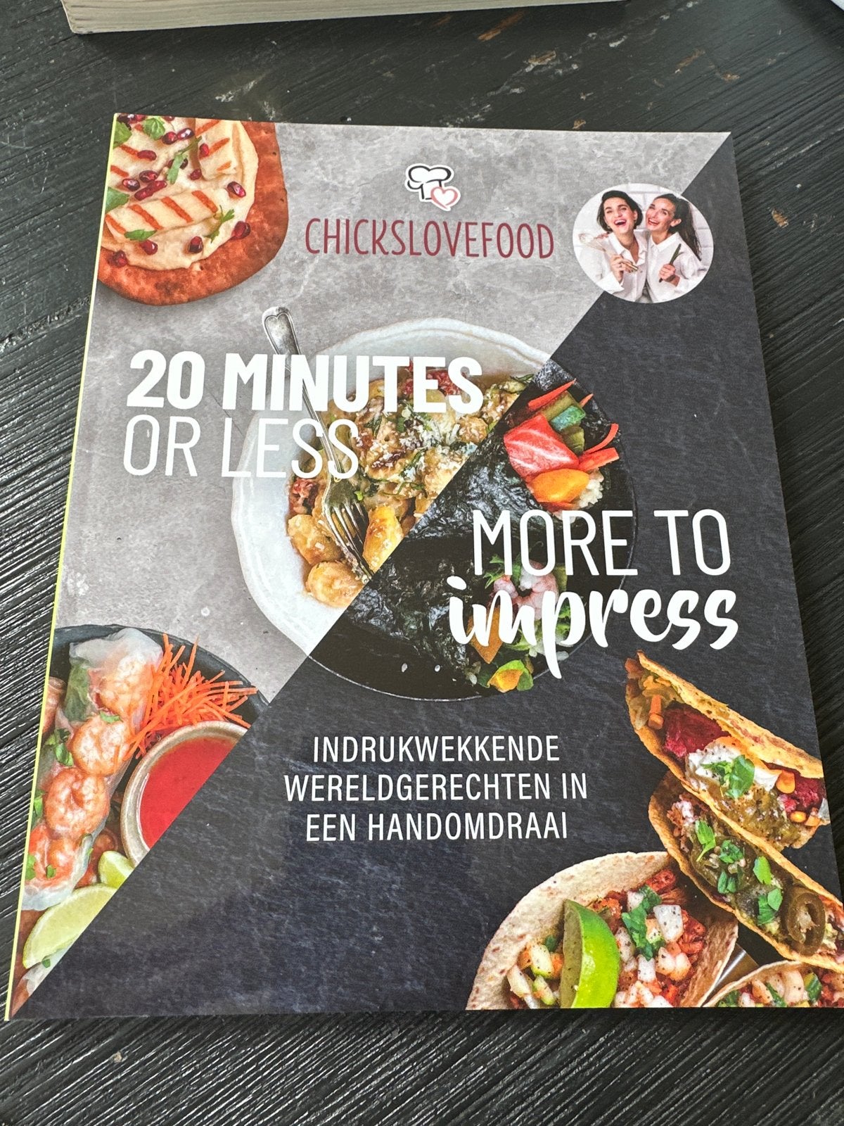 Chickslovefood: 20 Minutes or Less / More to Impress, Ophalen of Verzenden, Zo goed als nieuw, Overige gebieden, Voorgerechten en Soepen