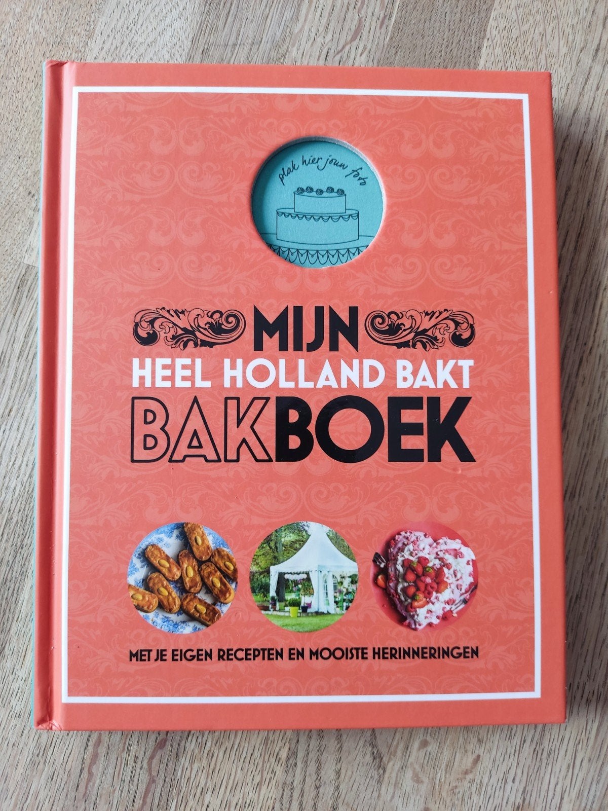 MIJN HEEL HOLLAND BAKT BAKBOEK, 100% NIEUW., Taart, Gebak en Desserts, Heel Holland bakt, Nieuw, Ophalen of Verzenden