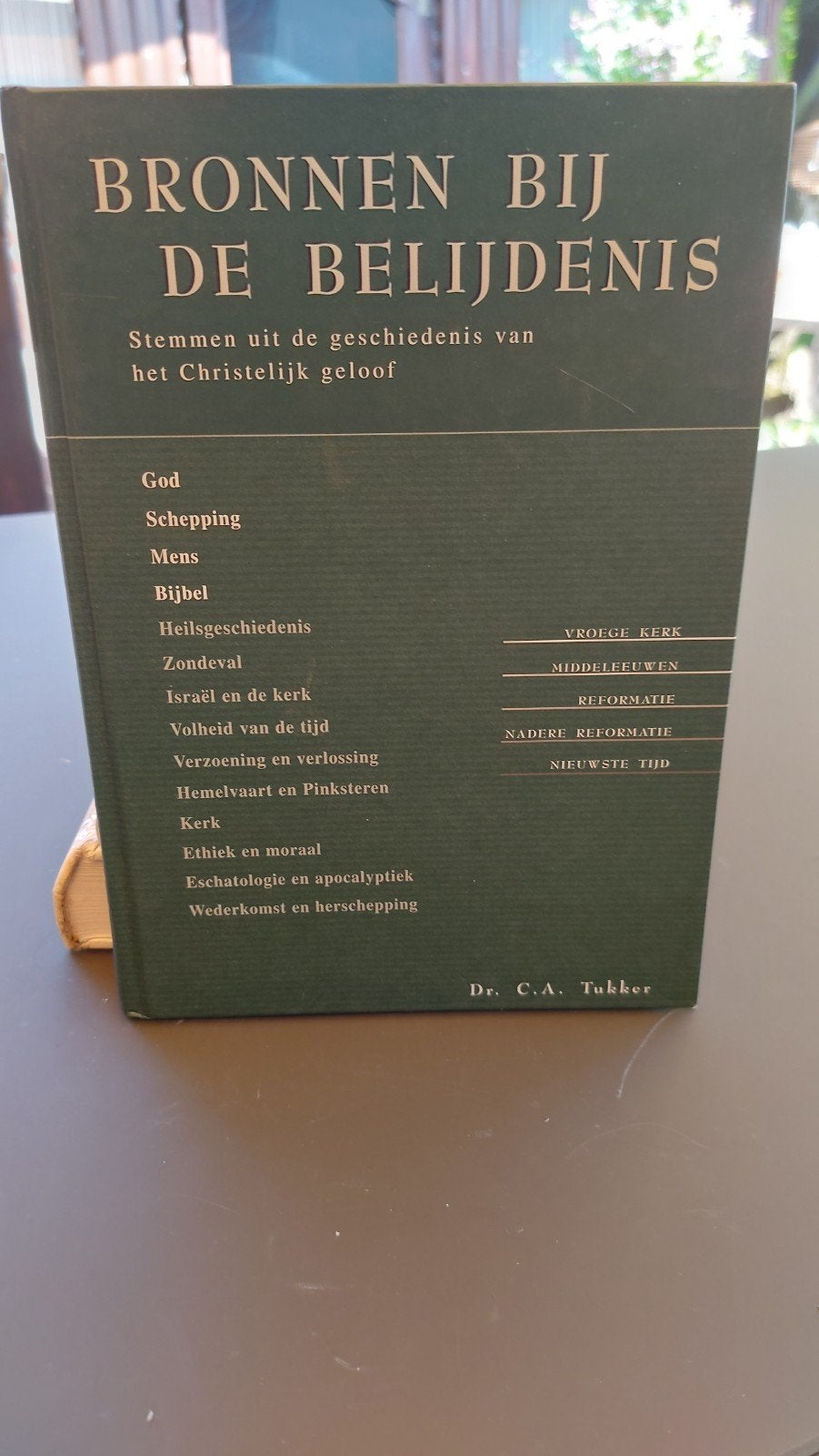 Bronnen bij de Belijdenis - Dr. C.A. Tukker, Ophalen of Verzenden, Gelezen, Dr. C.A. Tukker, Christendom | Protestants