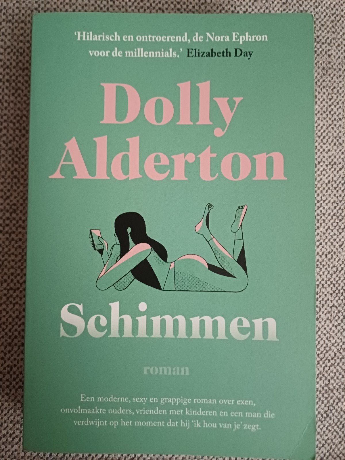 Dolly Alderton - Schimmen, Ophalen of Verzenden, Zo goed als nieuw, Nederland, Dolly Alderton