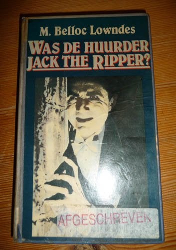 Boek M. BELLOC LOWNDES - Was de huurder Jack the Ripper?, Boeken, Ophalen of Verzenden, Gelezen
