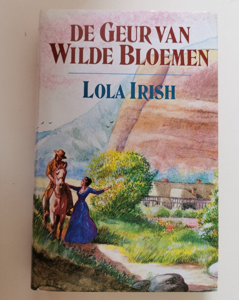 256.. De geur van wilde bloemen ; Lola Irish, Ophalen of Verzenden