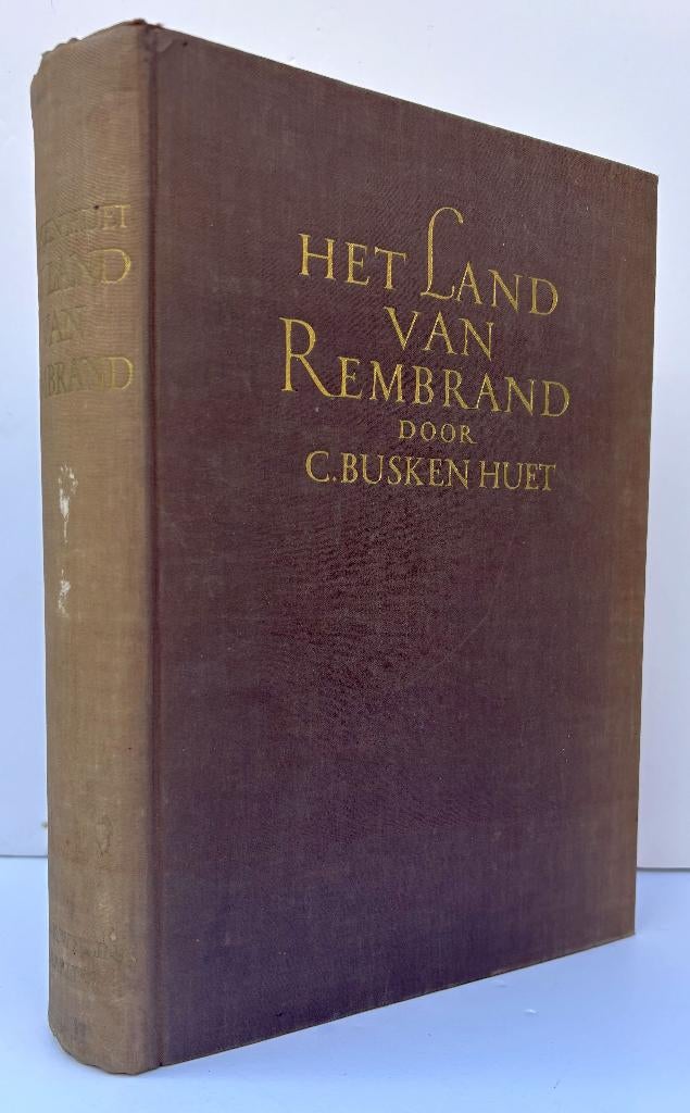 Huet, Cd. Busken van - Het land van Rembrandt (1941), Antiek en Kunst, Antiek | Boeken en Bijbels, Ophalen of Verzenden