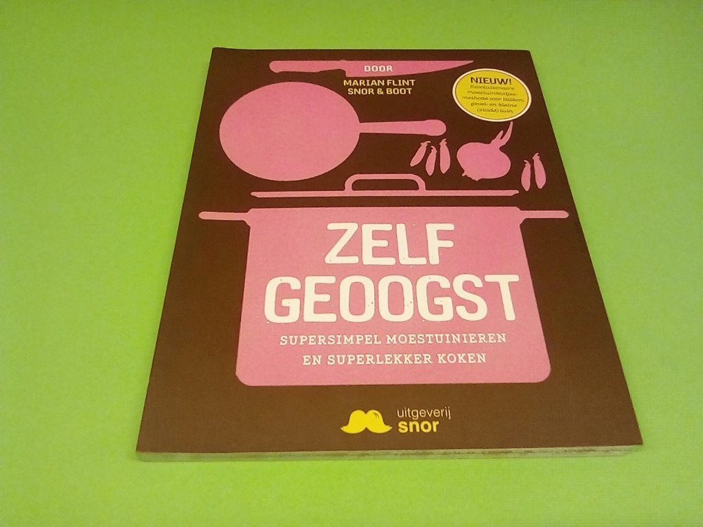 Zelf Geoogst: Supersimpel Moestuinieren & Superlekker Koken, Marian Flint, Gezond koken, Ophalen of Verzenden, Nederland en België