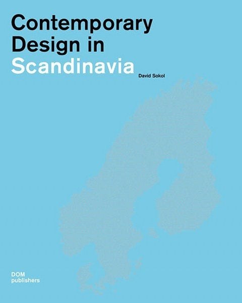 Sokol - Contemporary Design in Scandinavia, Ophalen, Nieuw, Overige onderwerpen