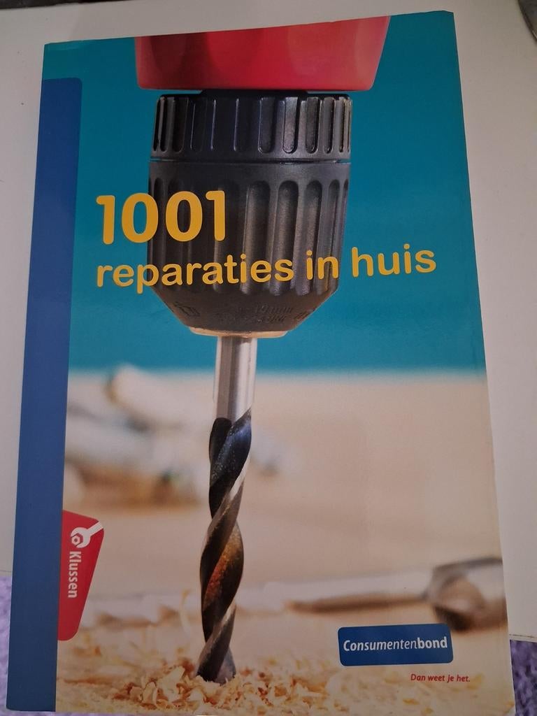 1001 Reparaties in huis - Consumentenbond, Ophalen of Verzenden, Zo goed als nieuw