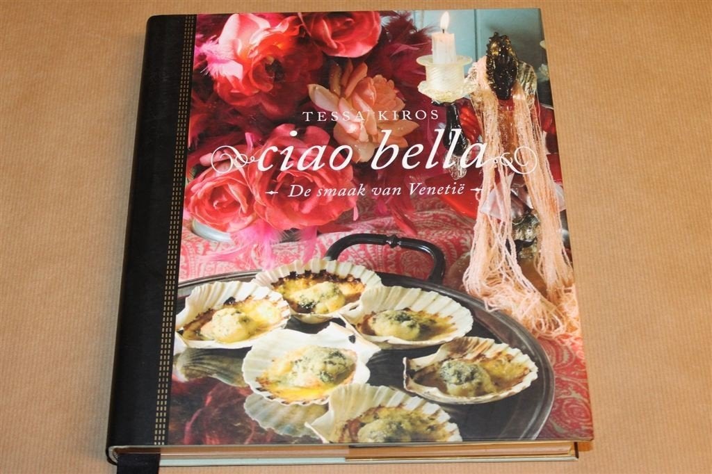 Ciao Bella — De Smaak van Venetië — Authentieke Recepten, Ophalen of Verzenden, Zo goed als nieuw, Italië