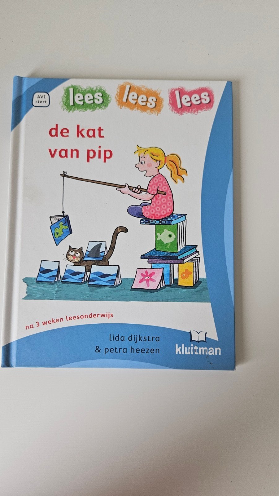 Lees Lees Lees: De Kat van Pip (AVI-start niveau 1), Ophalen of Verzenden, Zo goed als nieuw, Lida Dijkstra & Petra Heezen, 2 tot 3 jaar