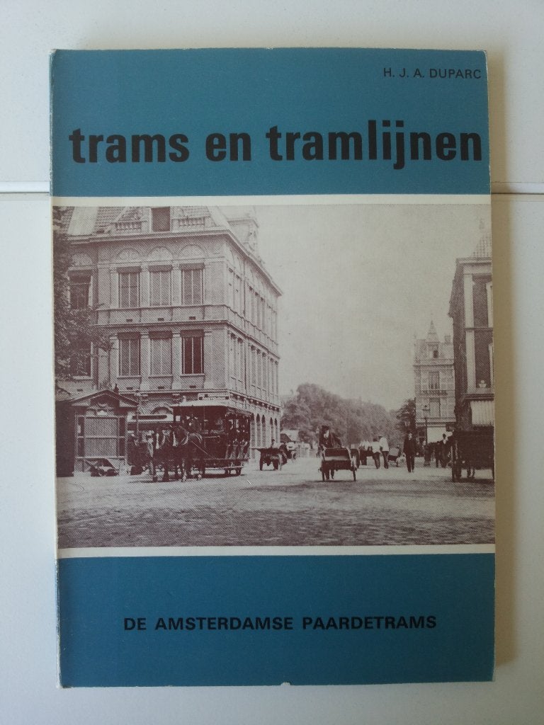 Trams en Tramlijnen - De Amsterdamse Paardentrams, Verzenden, Gebruikt, Auto's