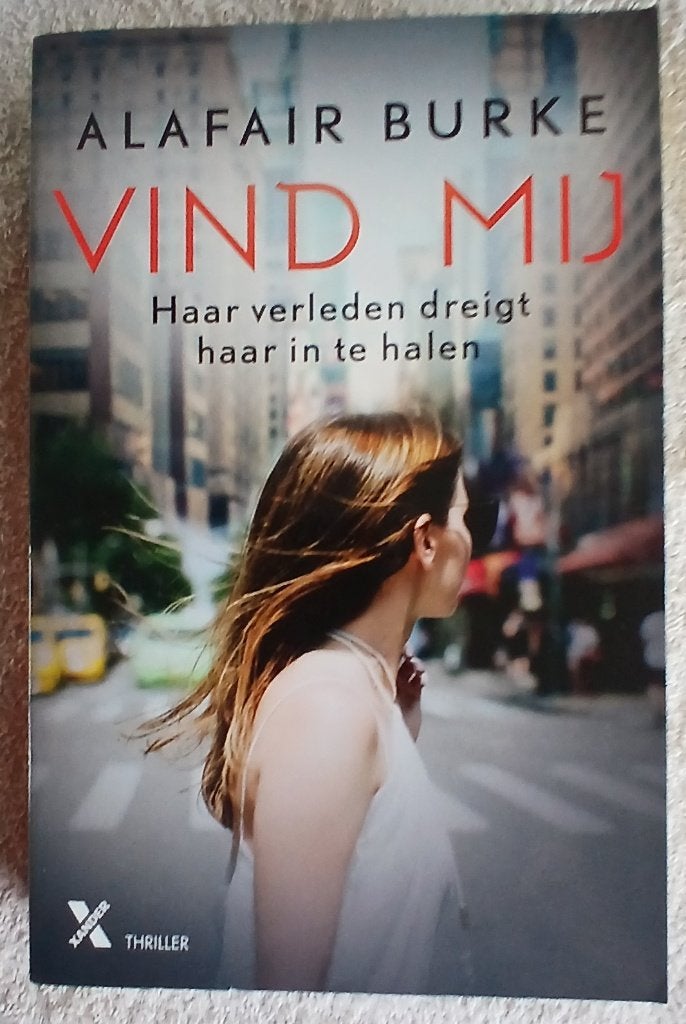 Vind mij.  Alafair Burke, Ophalen of Verzenden, Gelezen