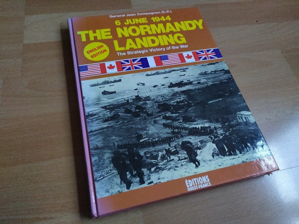 6 June 1944 - The Normandy Landing - General Jean Compagnon, Ophalen of Verzenden, Tweede Wereldoorlog, Gelezen, Algemeen