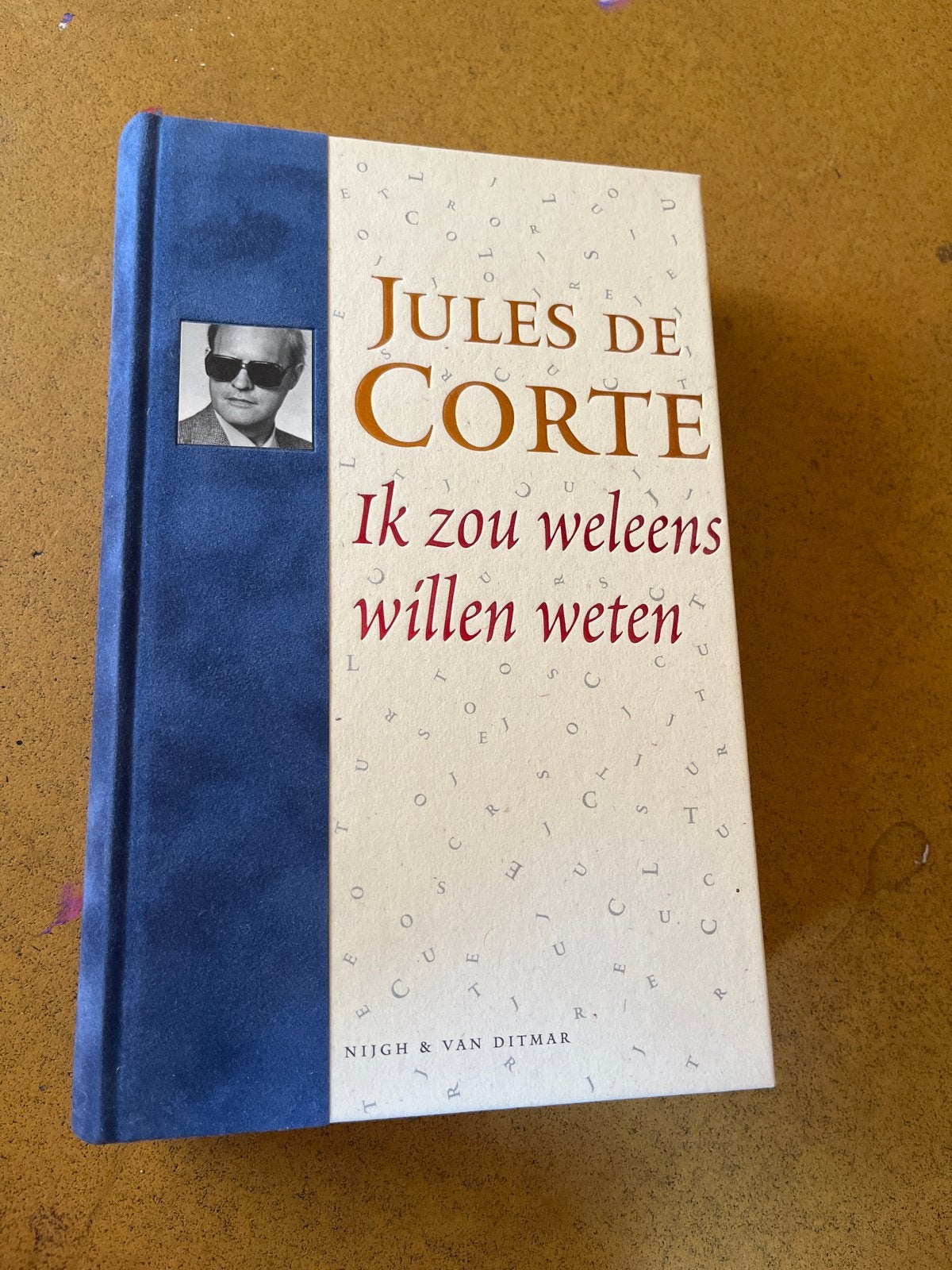 Jules de Corte - Ik zou weleens willen weten (met CD), Ophalen of Verzenden, Zo goed als nieuw, Nederland