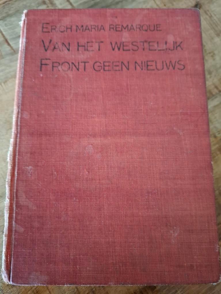 Van het Westelijk Front geen Nieuws., Boeken, Ophalen of Verzenden, Gelezen, Erich Maria Remarque, Nederland