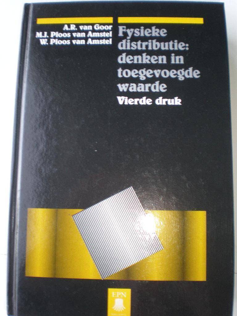 Fysieke distributie : denken in toegevoegde waarde, Boeken, Ophalen of Verzenden, Zo goed als nieuw, Management