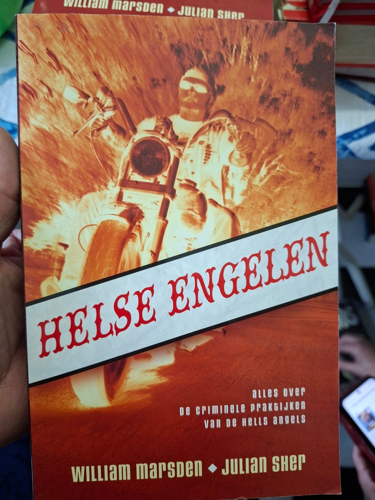 Helse Engelen: De criminele praktijken van Hells Angels, Ophalen of Verzenden, Gelezen, William Marsden, Julian Sher
