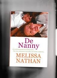 De Nanny / Melissa Nathan., Boeken, Ophalen of Verzenden, Zo goed als nieuw