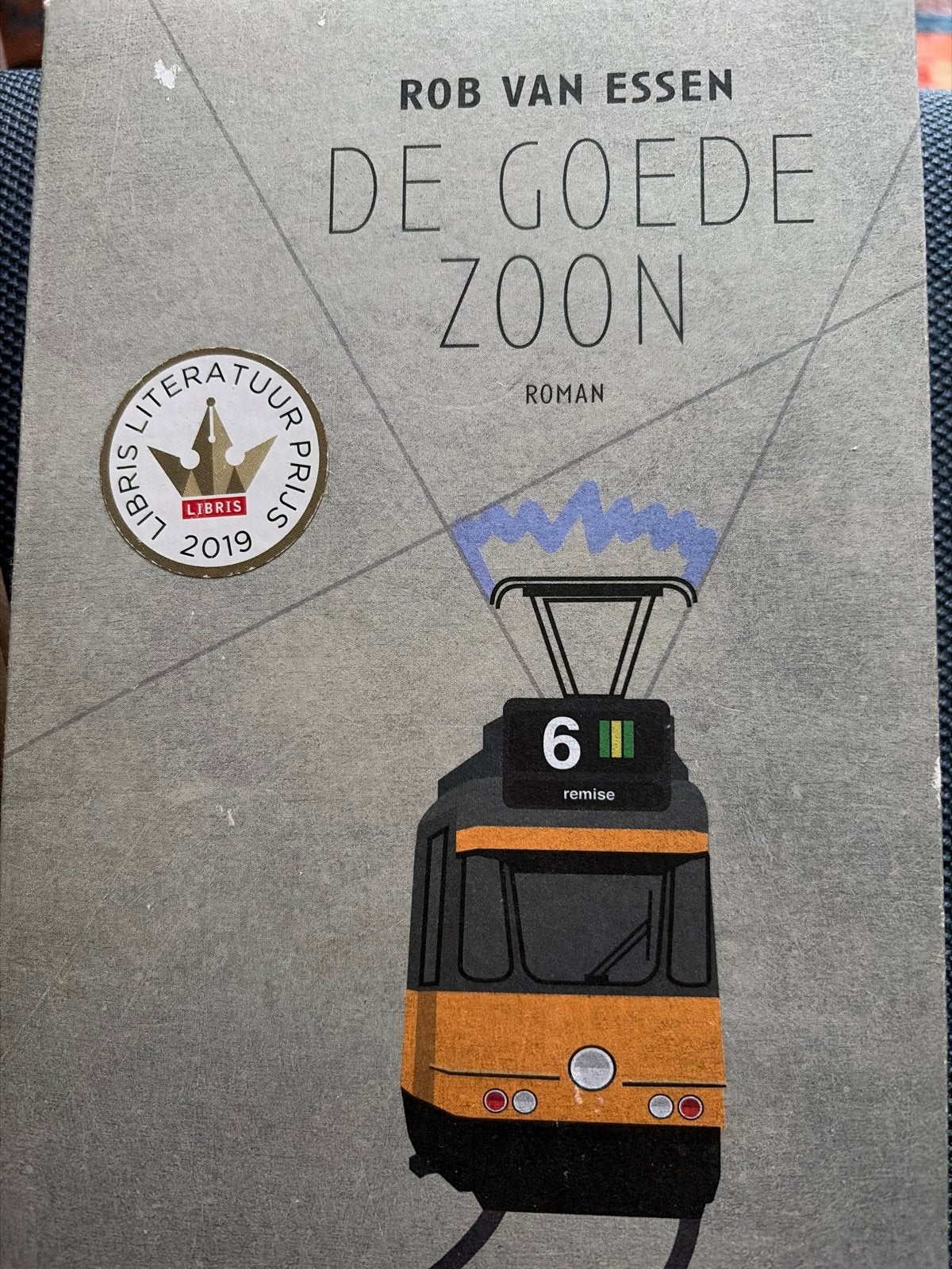 Rob van Essen - De Goede Zoon (Libris Literatuur Prijs), Ophalen of Verzenden, Zo goed als nieuw, Nederland