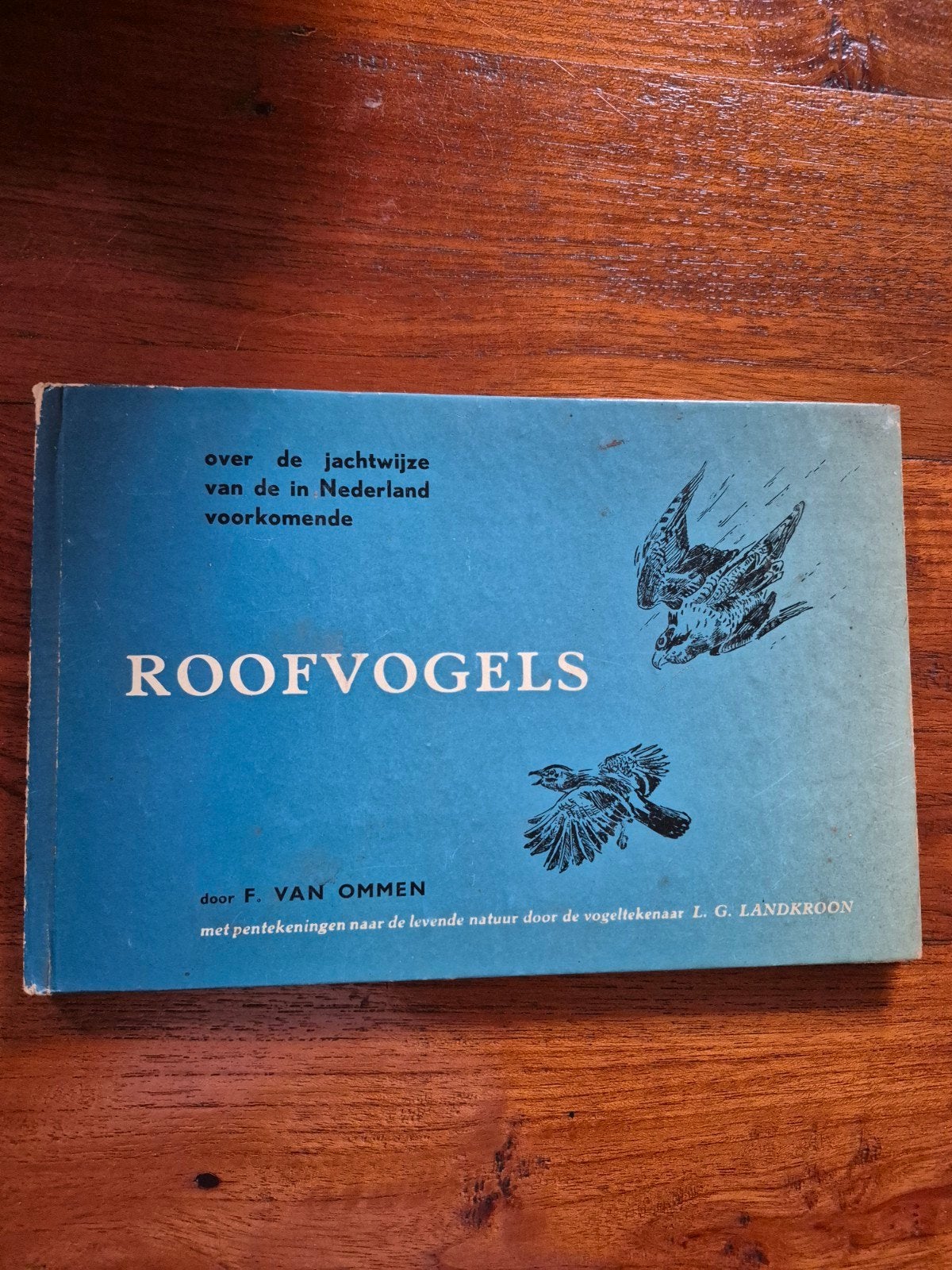 Roofvogels - F. van Ommen (1956), Verzenden, Gelezen, Vogels, F. van Ommen