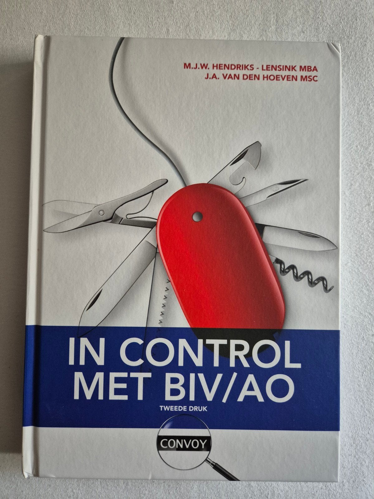 J.A. van den Hoeven - In control met BIV/AO, Boeken, J.A. van den Hoeven; M.J.W. Hendriks- Lensink, Ophalen of Verzenden, Management