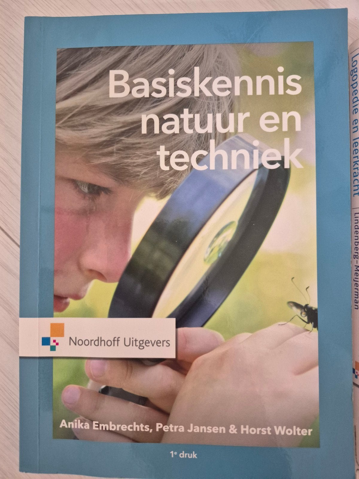 Basiskennis natuur en techniek - Noordhoff Uitgevers, Ophalen of Verzenden, Zo goed als nieuw, Overige onderwerpen, Anika Embrechts, Petra Jansen & Horst Wolter