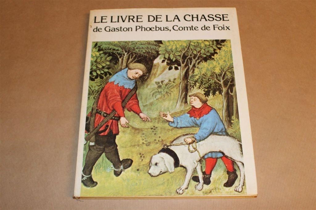 Het Jachtboek van Gaston Phoebus — Middeleeuwse Miniaturen, Ophalen of Verzenden, Gelezen