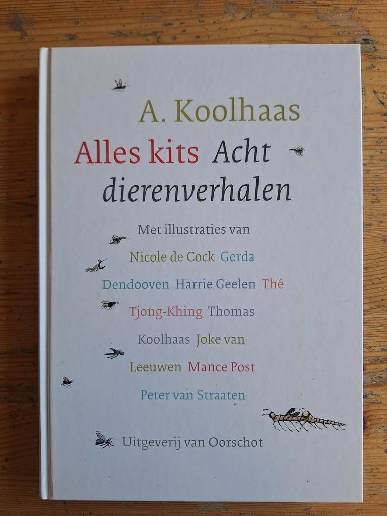 A. Koolhaas - Alles kits, Boeken, Ophalen of Verzenden, Zo goed als nieuw, A. Koolhaas