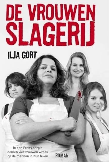 De Vrouwenslagerij, Ophalen of Verzenden, Zo goed als nieuw, Ilja Gort