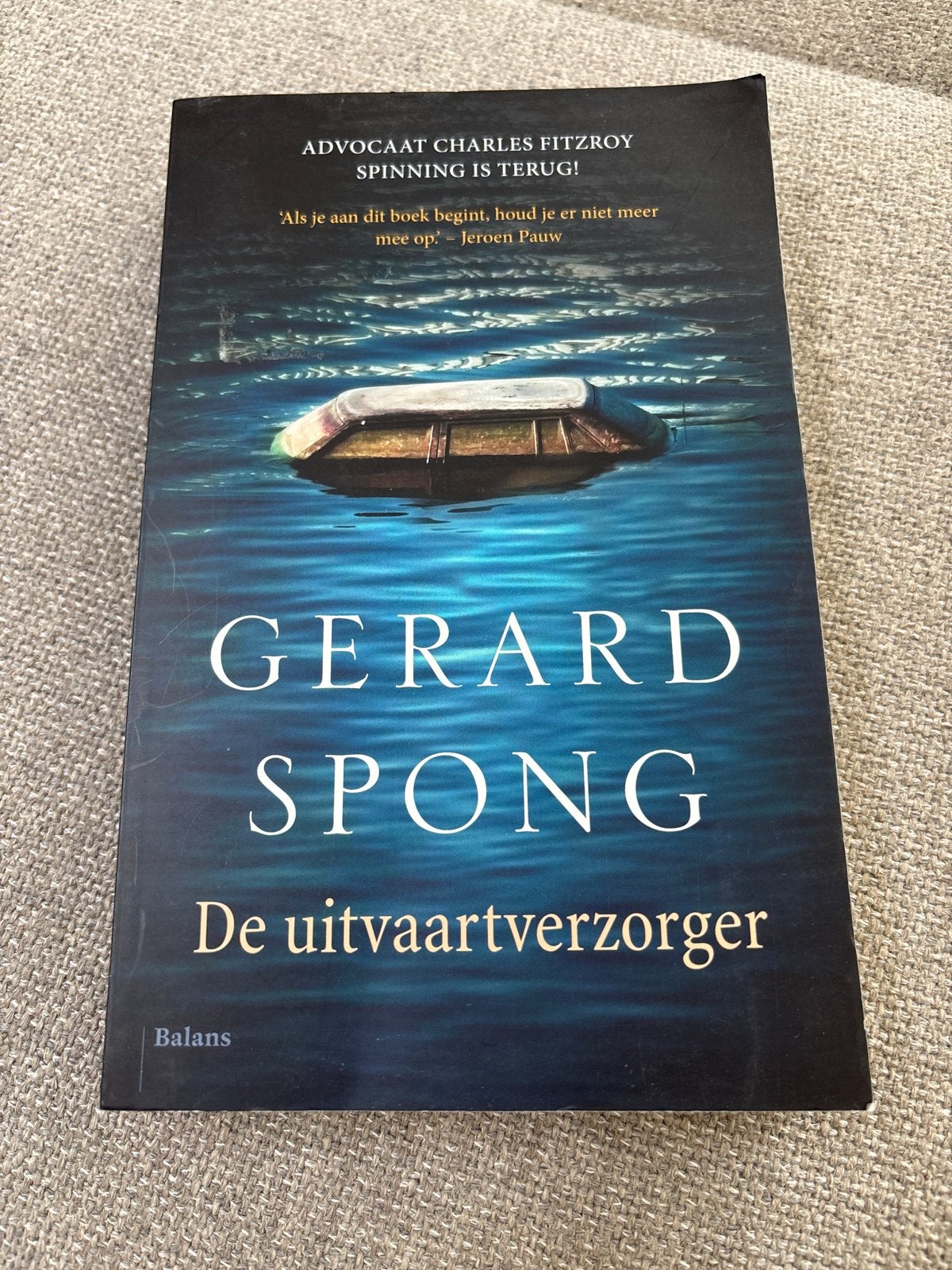 Gerard Spong - De uitvaartverzorger, Gerard Spong, Ophalen of Verzenden, Zo goed als nieuw, Nederland