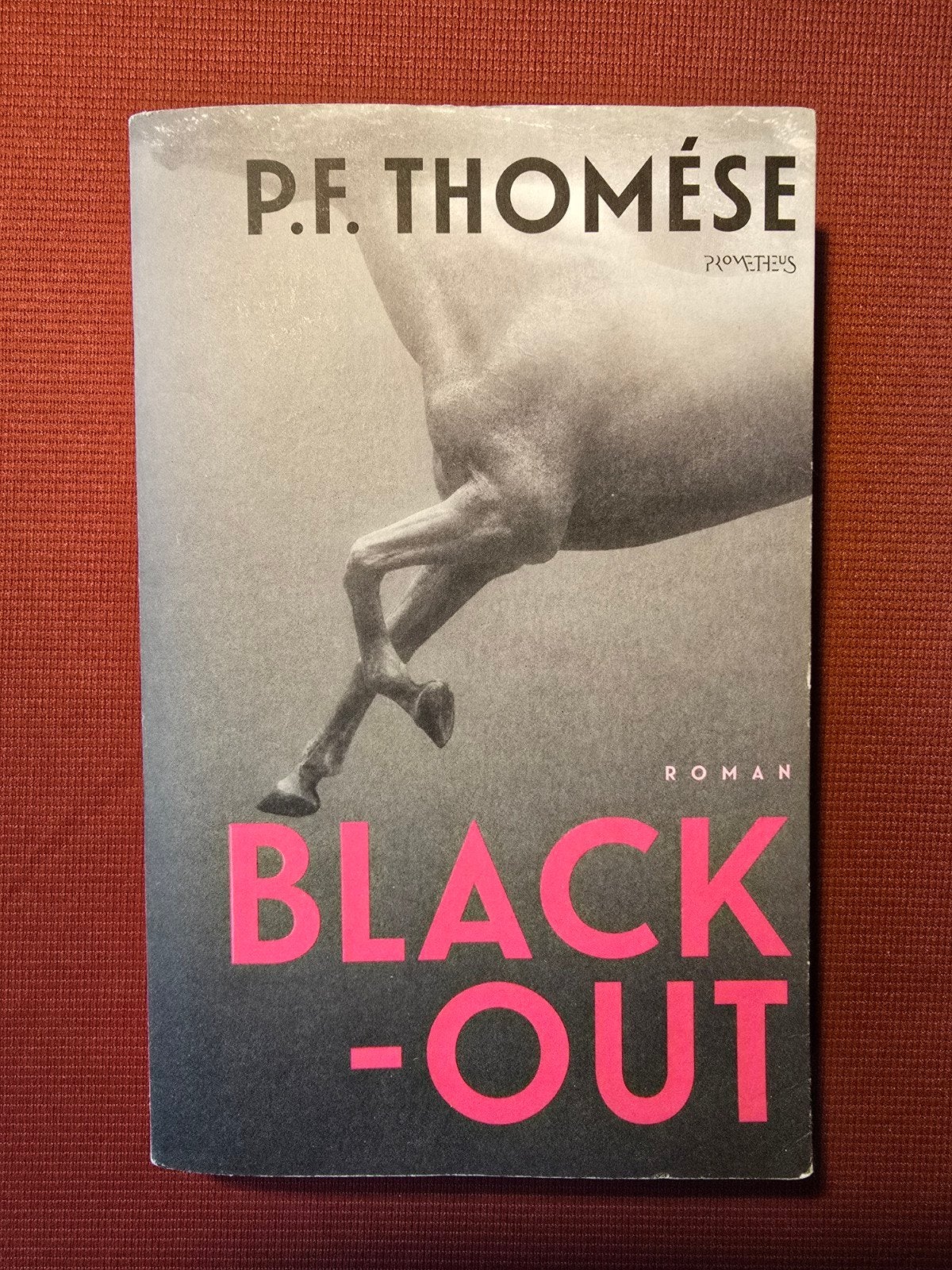 P.F. Thomése - Black-Out (Roman), Boeken, Ophalen of Verzenden, Nieuw, P.F. Thomése