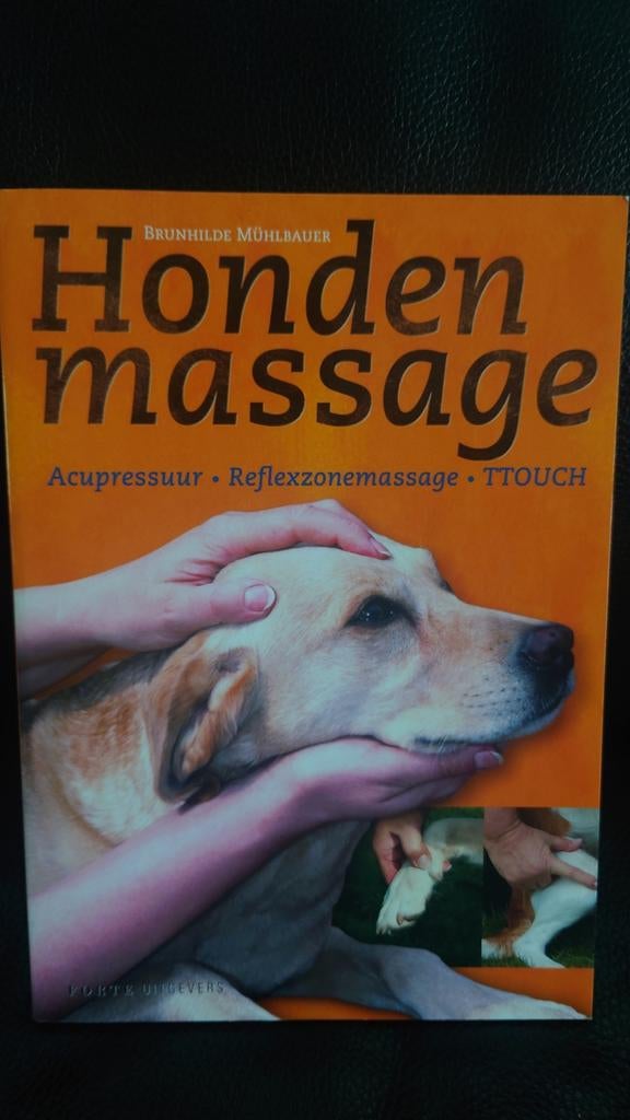 Hondenmassage (TT touch) Brunhilde Mühlbauer, Ophalen of Verzenden, Zo goed als nieuw, Honden, Brunhilde Mühlbauer
