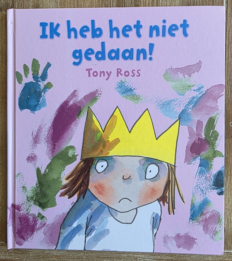 Ik heb het niet gedaan - Kleine Prinses - Tony Ross, Fictie algemeen, Jongen of Meisje, Tony Ross, Ophalen of Verzenden