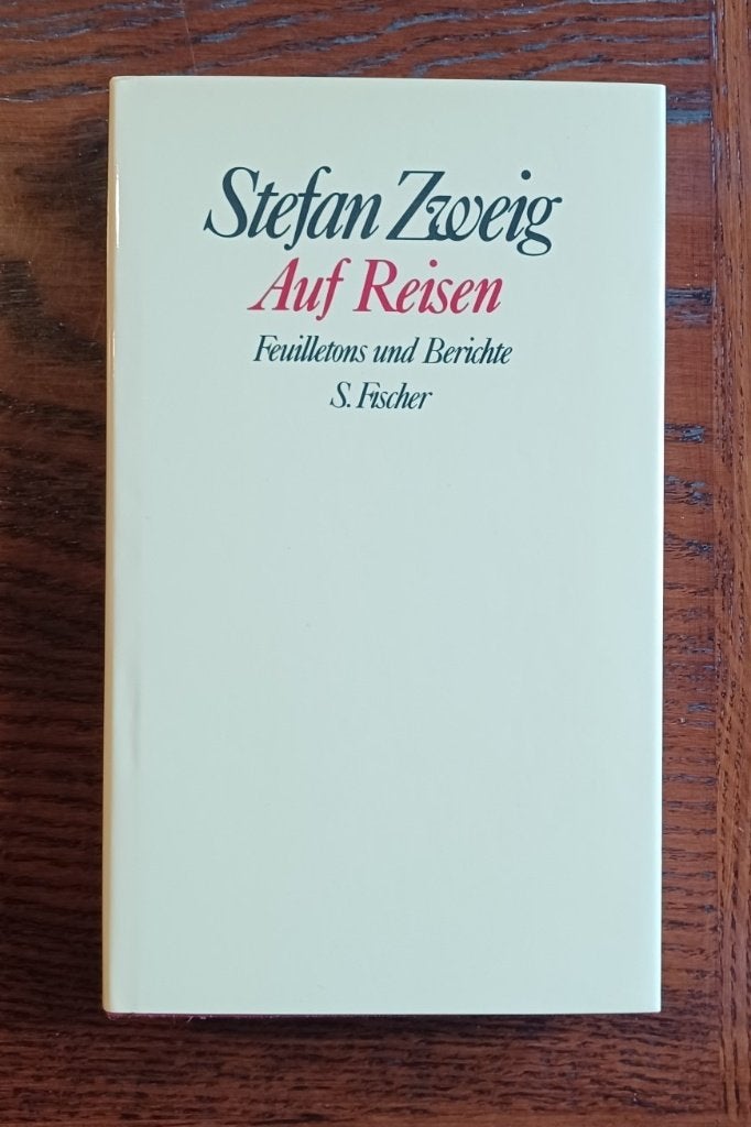 Stefan Zweig - Auf Reisen, Boeken, Ophalen of Verzenden, Zo goed als nieuw