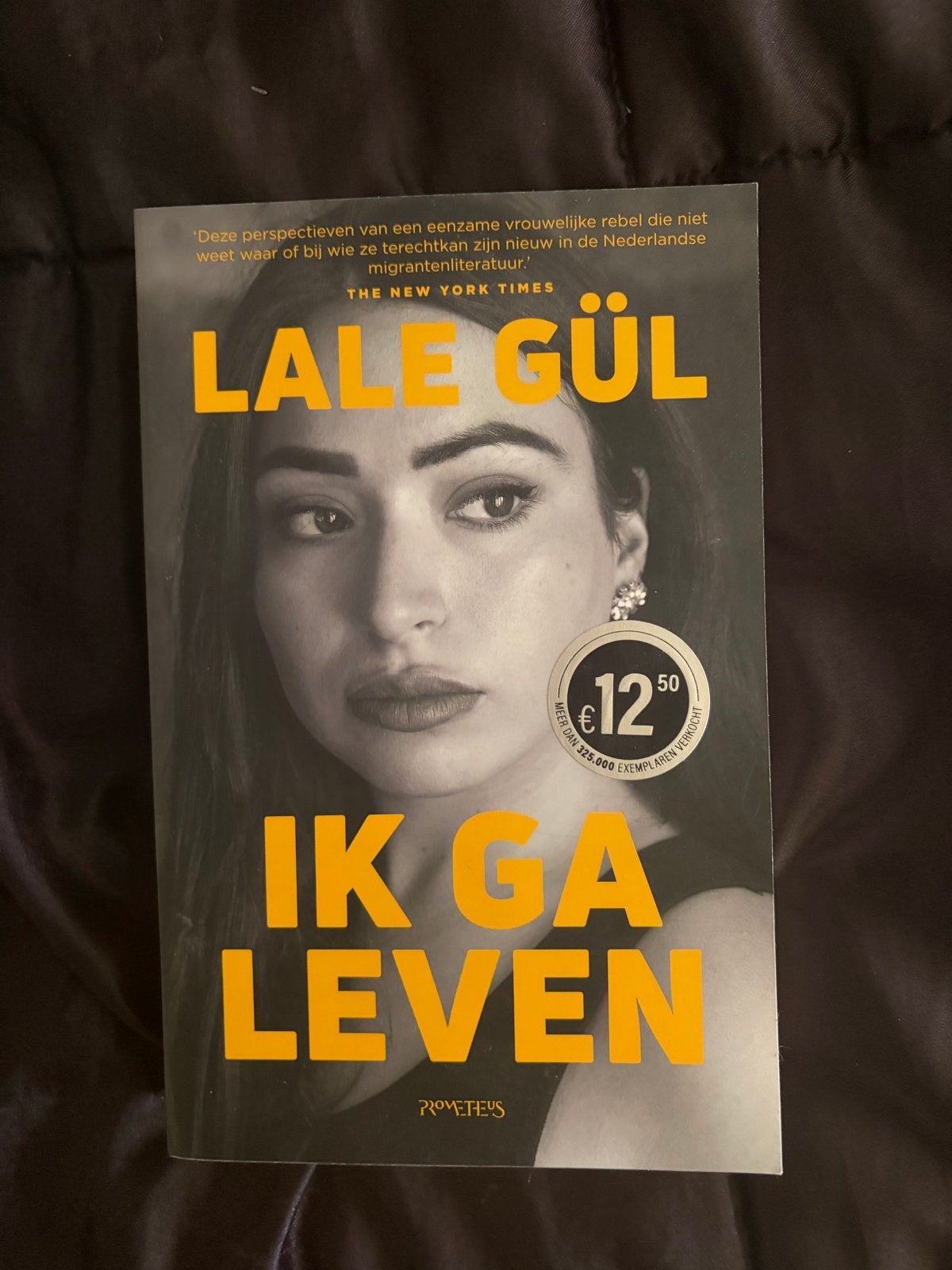 Ik Ga Leven - Lale Gül (Paperback), Ophalen of Verzenden, Zo goed als nieuw, Nederland