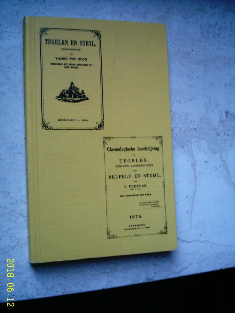 Tegelen en Steyl(Canoy,Peeters, Belfeld)., Boeken, Geschiedenis | Stad en Regio, Ophalen of Verzenden, Zo goed als nieuw