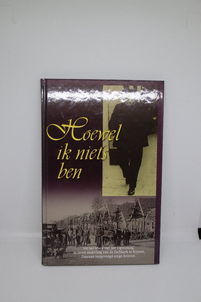 Hoewel ik niets ben - R. Hoogerwerf, Ophalen of Verzenden, Zo goed als nieuw