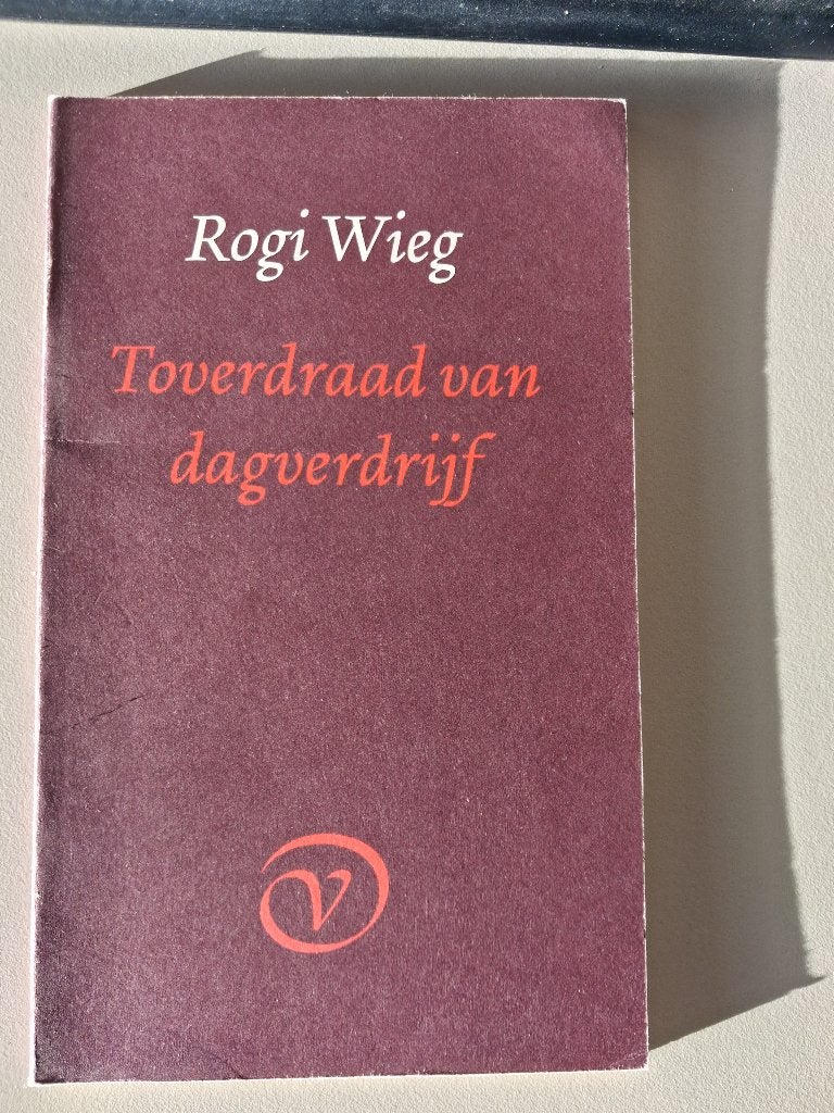 Rogi Wieg - Toverdraad van dagverdrijf, Ophalen of Verzenden, Gelezen, Rogi Wieg, Eén auteur