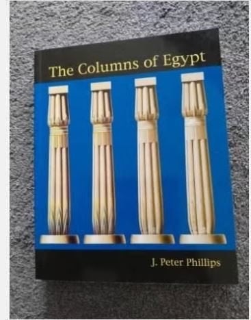 The Columns of Egypt - J. Peter Phillips, Boeken, J. Peter Phillips, Ophalen of Verzenden, Zo goed als nieuw, Overige onderwerpen
