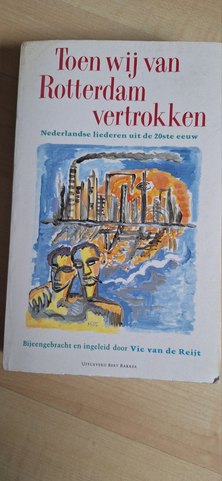 Toen wij van Rotterdam vertrokken - Nederlandse liederen, Ophalen of Verzenden, Zo goed als nieuw, Vic van de Reijt, Nederland