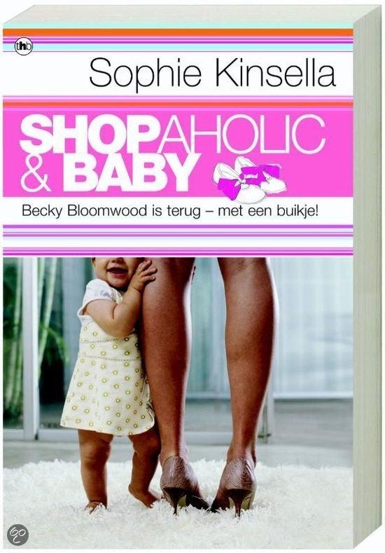 Shopaholic & baby van Sophie Kinsella, Boeken, Chicklit, Ophalen of Verzenden, Zo goed als nieuw