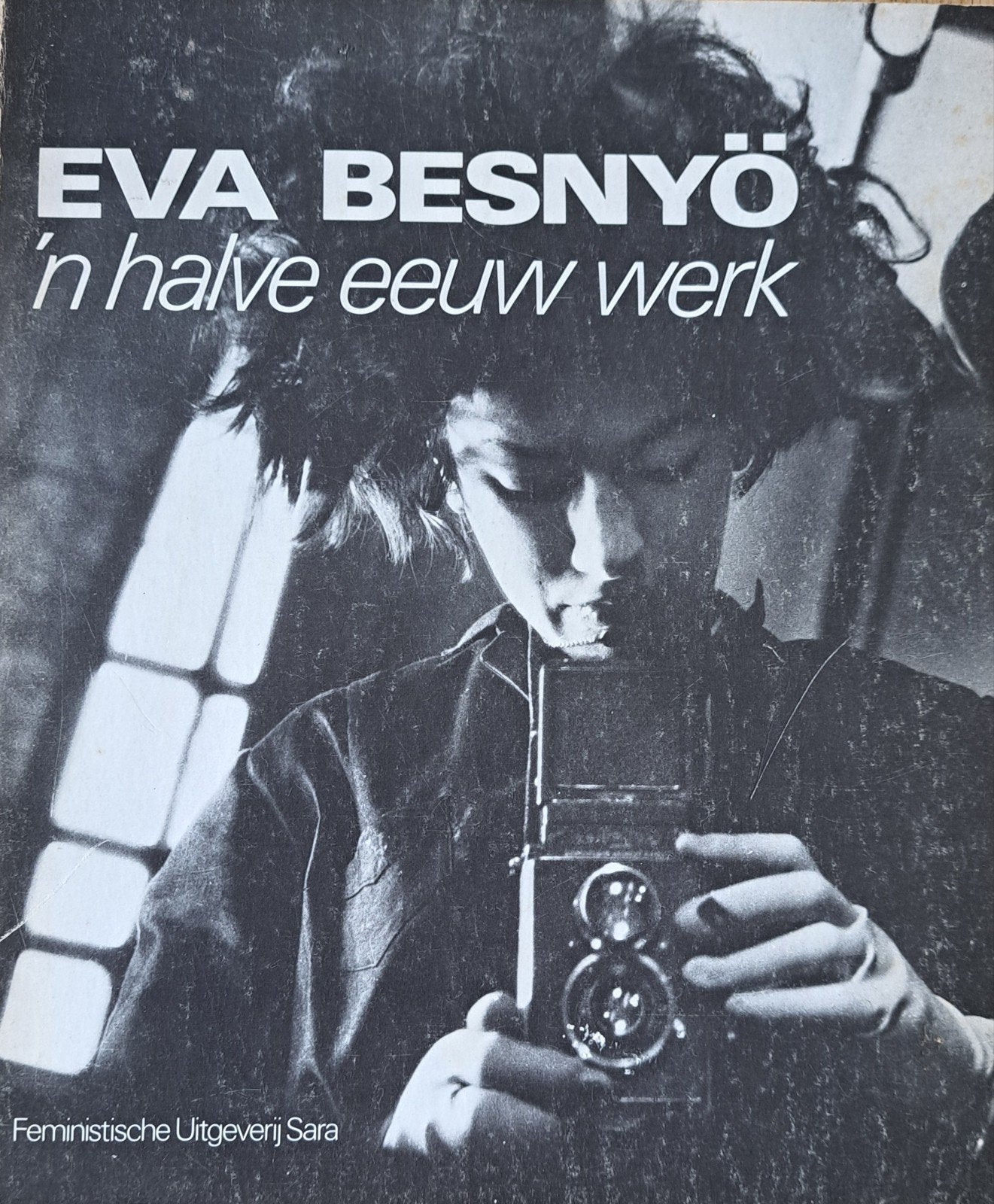 Eva Besnyö - 'n halve eeuw werk, Ophalen of Verzenden, Gelezen, Fotografen