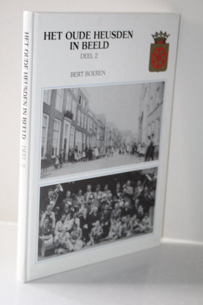 Het oude Heusden in beeld, deel 2. Door Bert Boeren., Ophalen of Verzenden, Gelezen