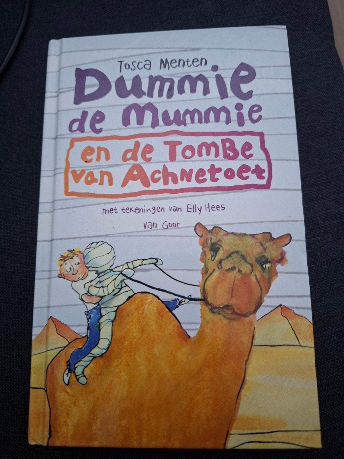 Dummie de Mummie en de Tombe van Achnetoet - Tosca Menten, Ophalen, Gelezen, Tosca Menten, Fictie