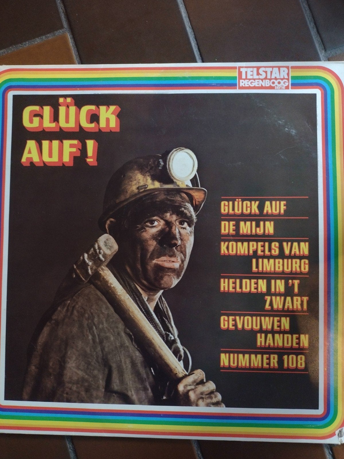 Glück Auf! - Mijn Verleden LP (Telstar Regenboog Serie), Ophalen of Verzenden