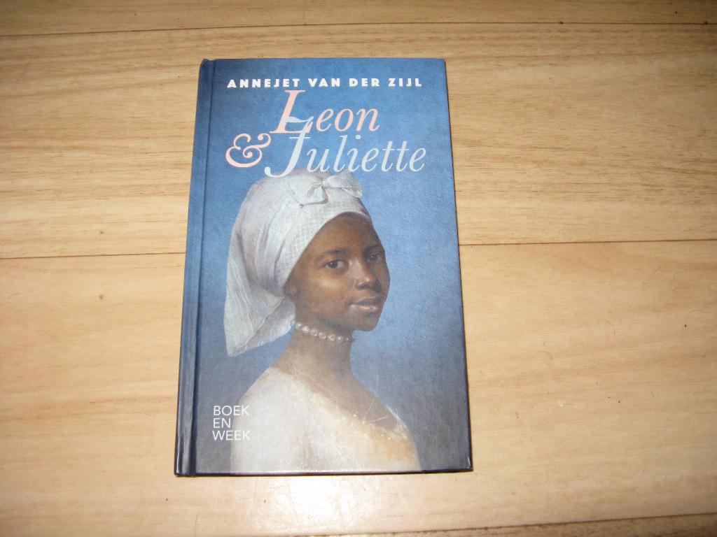 Annejet van der Zijl - Leon & Juliette, Ophalen of Verzenden, Gelezen