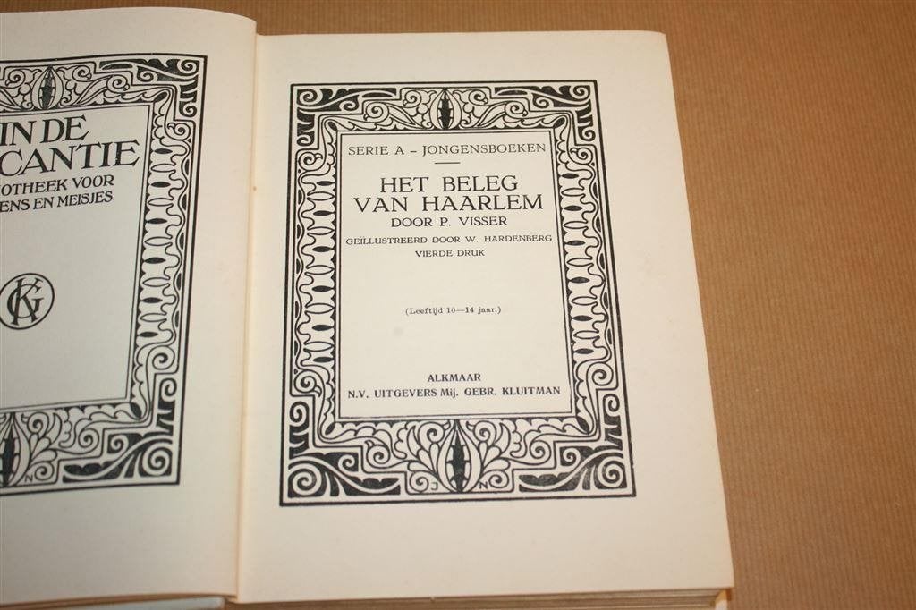 Het beleg van Haarlem. P. Visser. Uitg. Kluitman 1935., Boeken, Ophalen of Verzenden, Gelezen