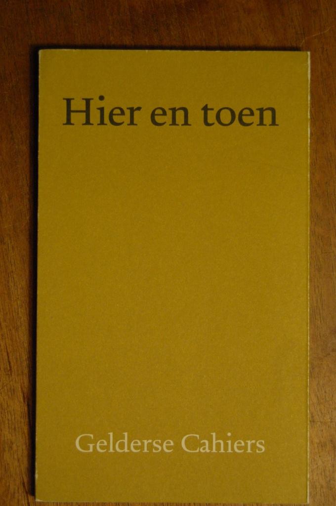 Hier en toen (Gelderse Cahiers), Ophalen of Verzenden, Gelezen, Nederland