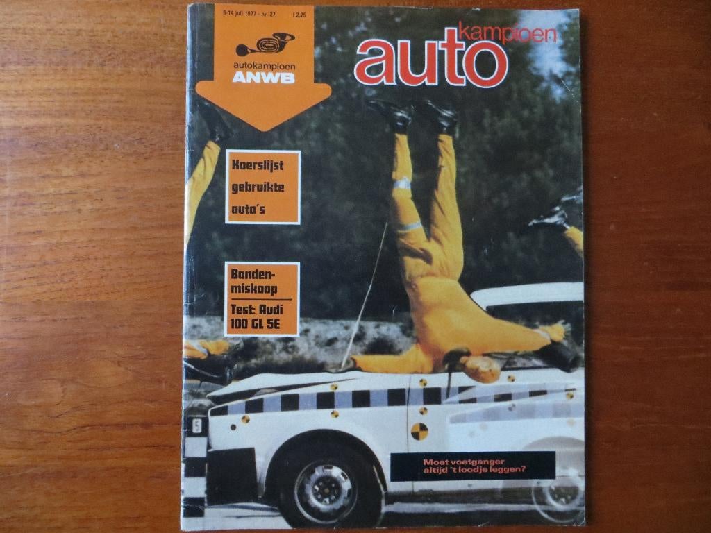 Autokampioen nr. 27 1977 Audi 100 GL 5E, Toyota Corolla, Ophalen of Verzenden, Nieuw, Citroën