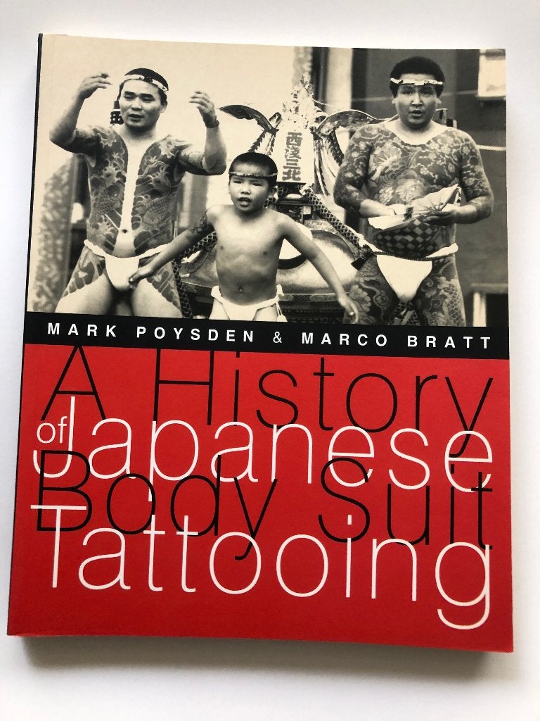 A history of japanese body-suit tattooing, M. Poysden, Verzenden, Zo goed als nieuw, Overige onderwerpen