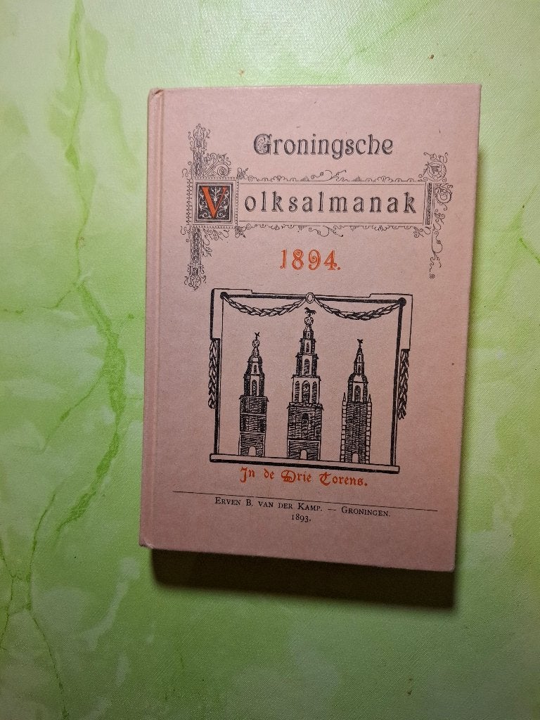 Groningsche volksalmanak, Verzenden, Jhr. Mr. J.a. feith