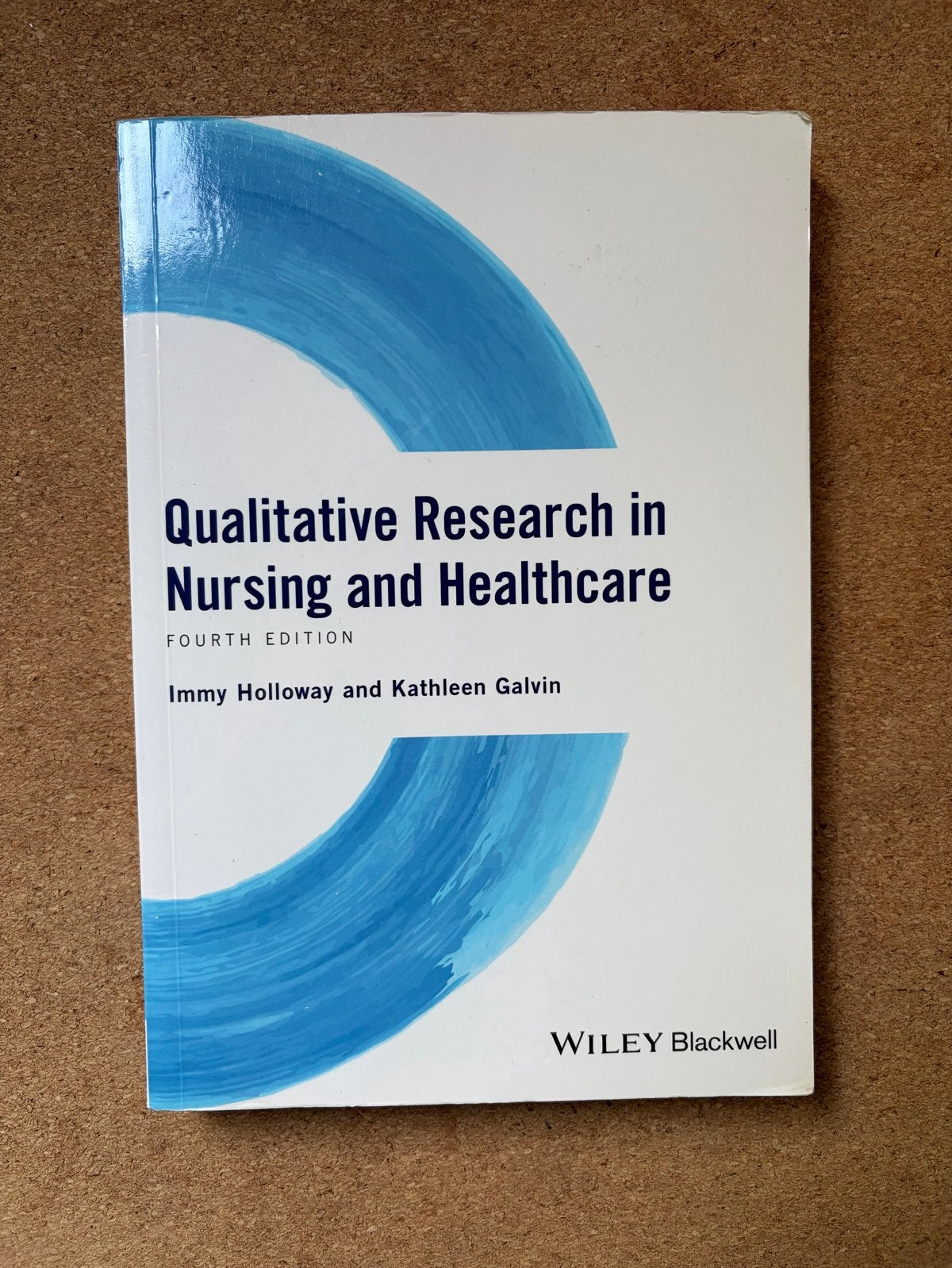 Qualitative Research in Nursing and Healthcare - 4e editie, Boeken, Ophalen of Verzenden, Zo goed als nieuw